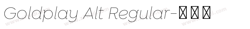 Goldplay Alt Regular字体转换